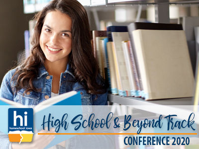 2020 Homeschool Iowa Conference High School & Beyond Special Track