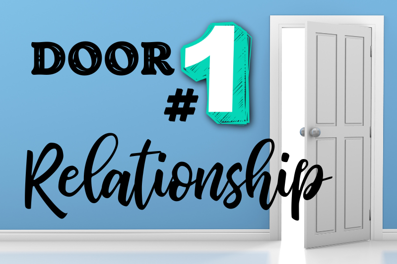 2 Doors to Homeschool Success: Door #1 Relationship