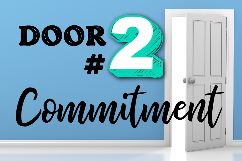 2 Doors to Homeschool Success: Door #2 Commitment