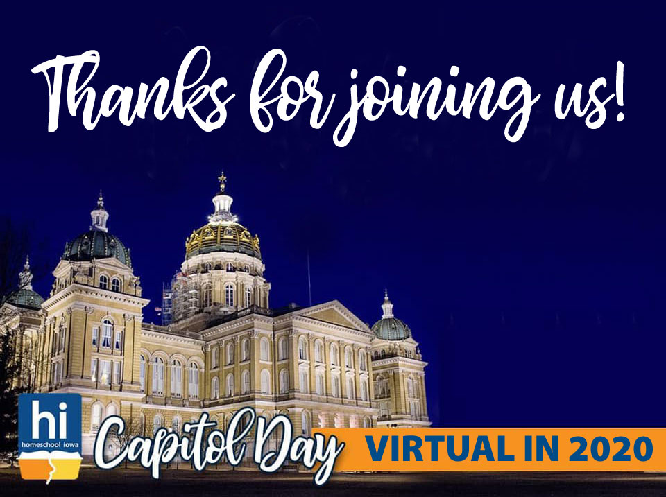 Homeschool Iowa Virtual Capitol Day: Thank You!