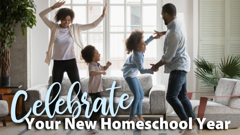 Celebrate Your New Homeschool Year
