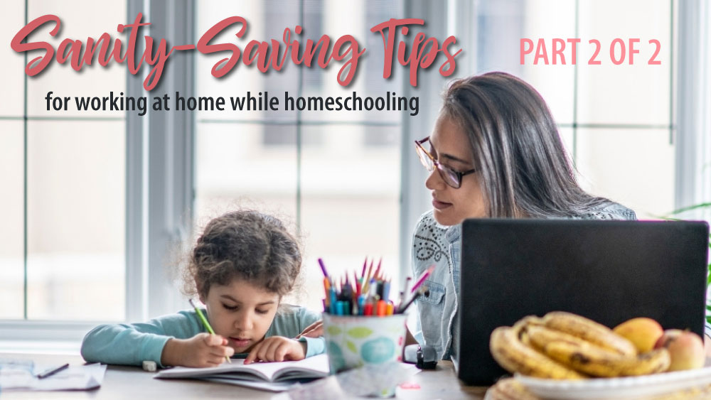 Working from home while homeschooling