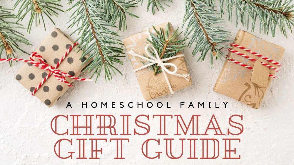 A Gift Guide for the Homeschool - Cloistered Away