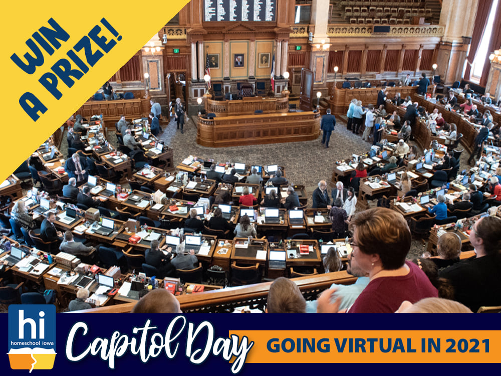 2021 Homeschool Iowa Virtual Capitol Day Win a Prize