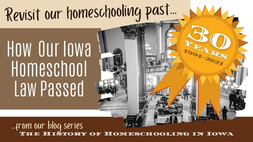 How the Homeschool Law in Iowa Passed