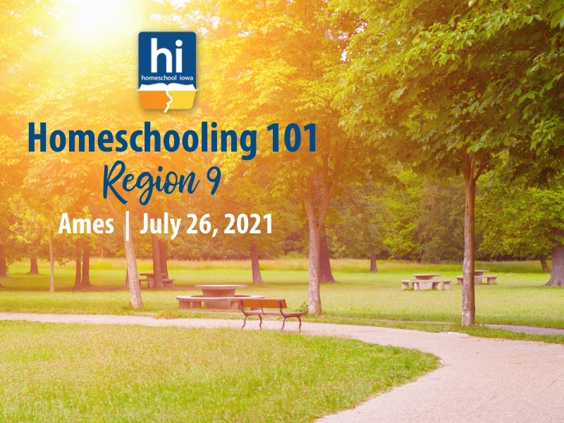 Homeschooling 101 - 7-26-21 - Region 9