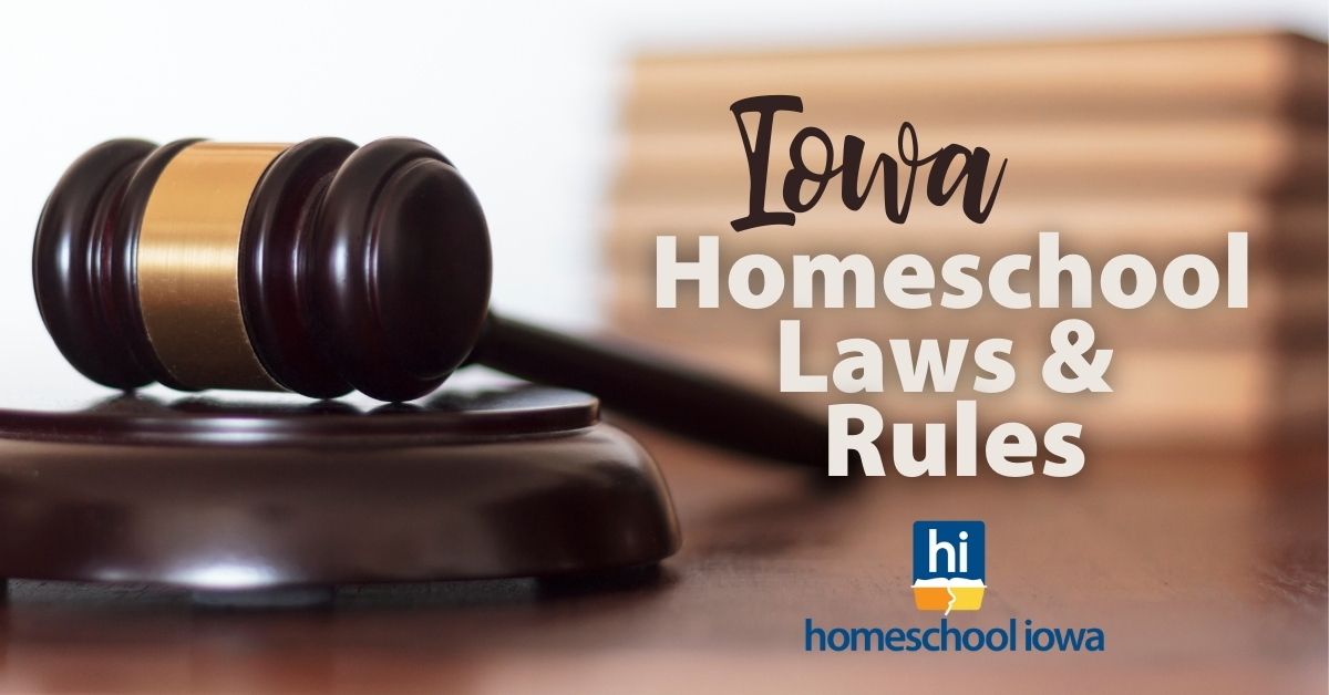 Iowa Homeschooling Laws & Rules Homeschool Iowa