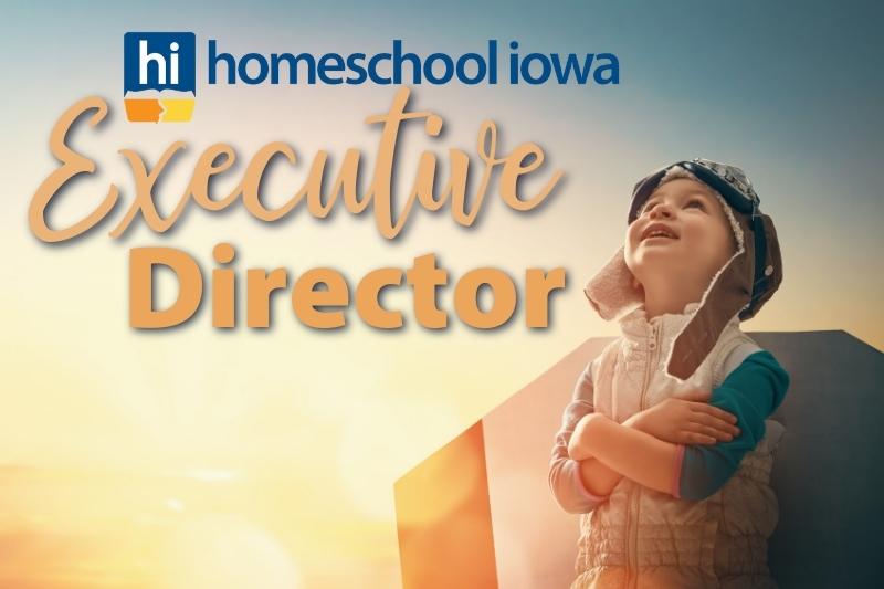 Vision for the Future: Homeschool Iowa Executive Director