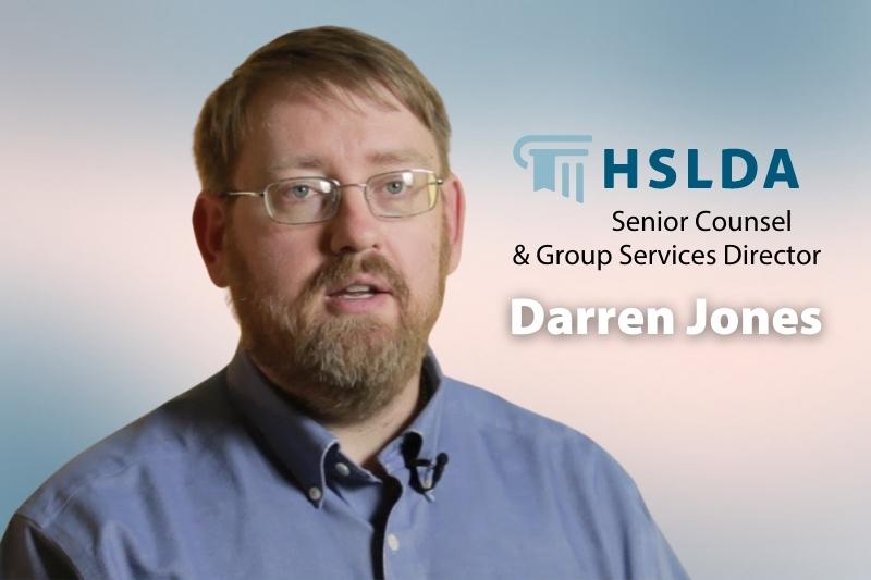 Darren Jones, HSLDA Senior Legal Counsel & Group Services Director