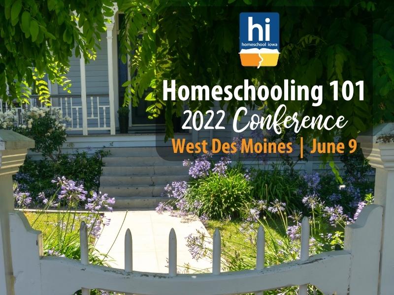 Homeschooling 101 - 2022 Conference - June 9