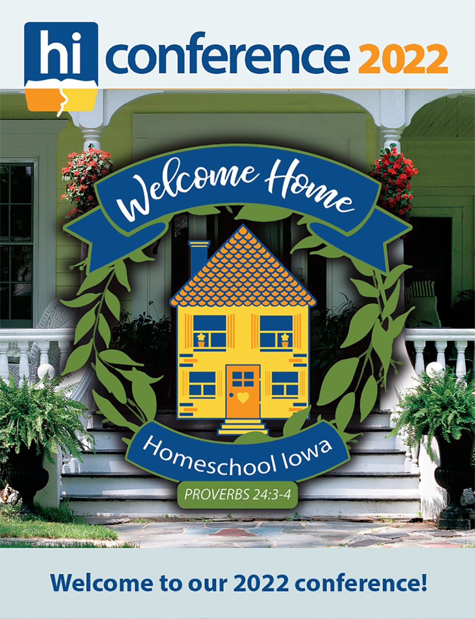 2021 Homeschool Iowa Iowa Conference Program
