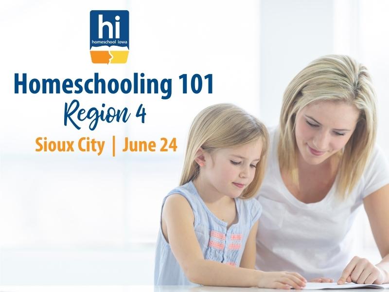 Homeschooling 101 - REGION 4 - 6-24-22
