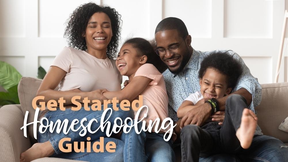 Get Started Homeschooling Guide