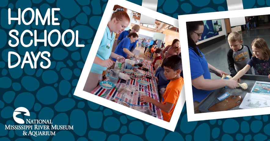 National Mississippi River Museum & Aquarium Homeschool Days 2022-23