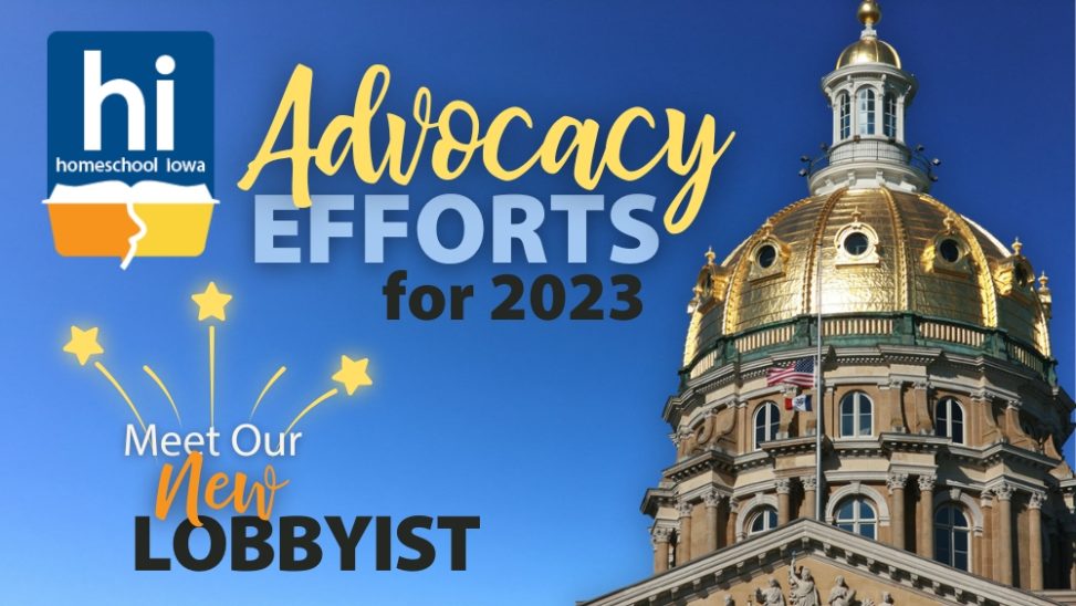 Homeschool Iowa Advocacy Efforts for 2023
