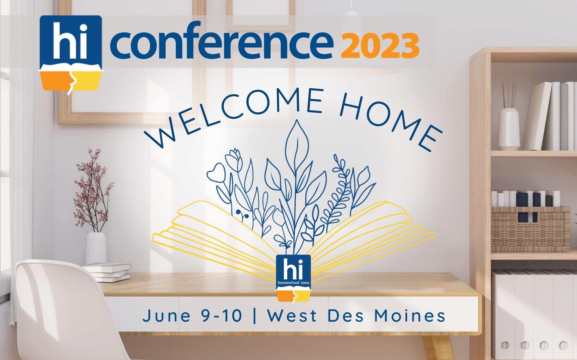 2023 Homeschool Iowa Conference