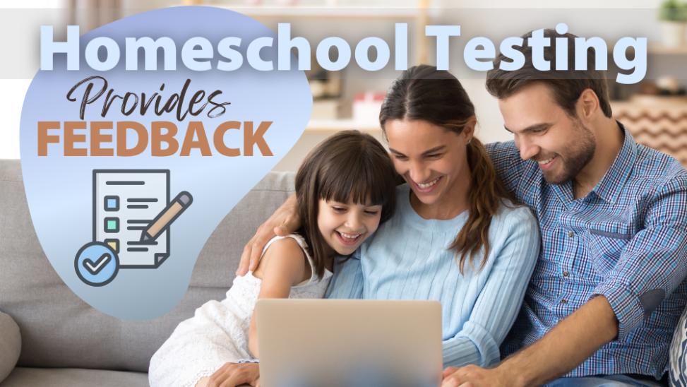 Homeschool Testing Provides Feedback