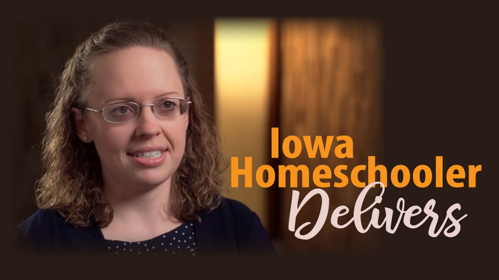 Iowa Homeschooler Delivers