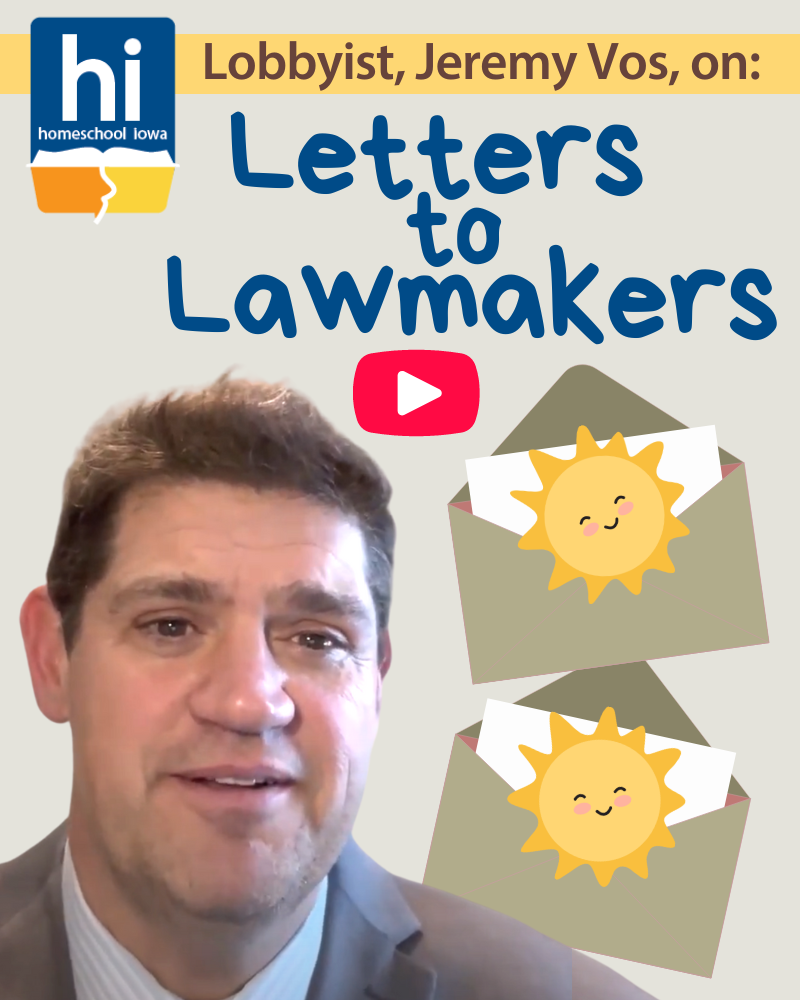 Homeschool Iowa Lobbyist, Jeremy Vos, describes the 2024 Letters to Lawmakers project.