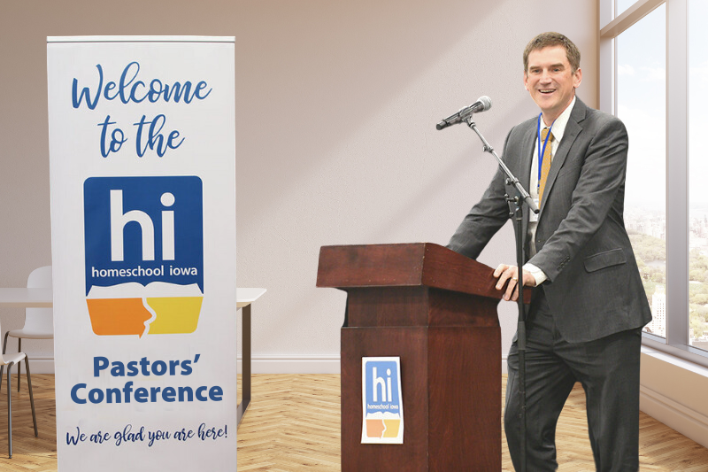 Homeschool Iowa Pastors' Conference Welcome Address
