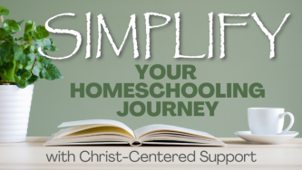 Simplify Your Homeschooling Journey with Christ-Centered Support