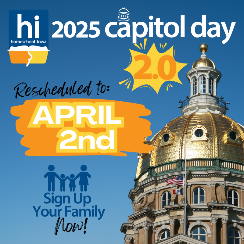 Homeschool Iowa 2025 Capitol Day 2.0