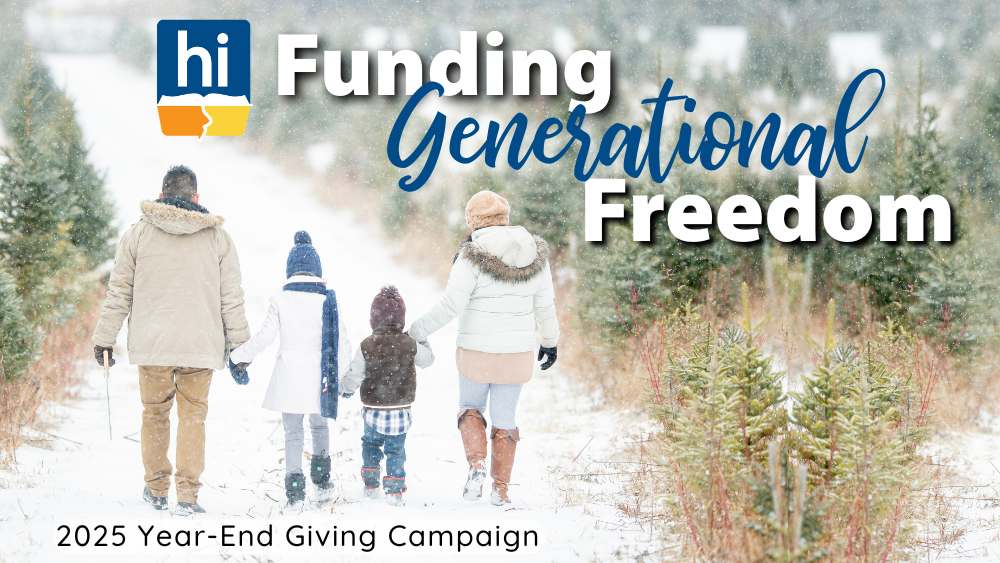 2025 Homeschool Iowa Year-End Giving Campaign: Funding Homeschool Freedom