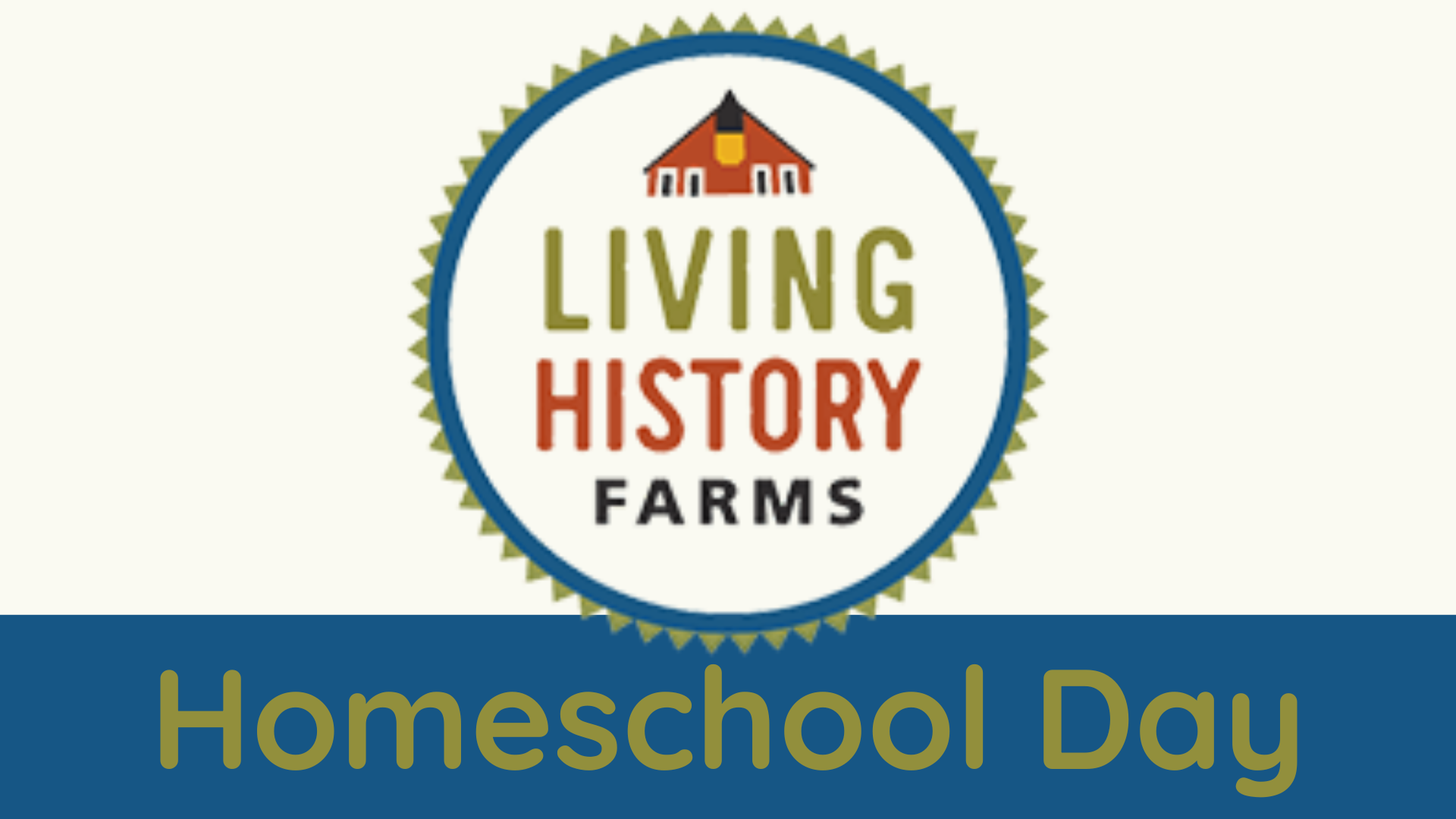 Living History Farms Homeschool Day