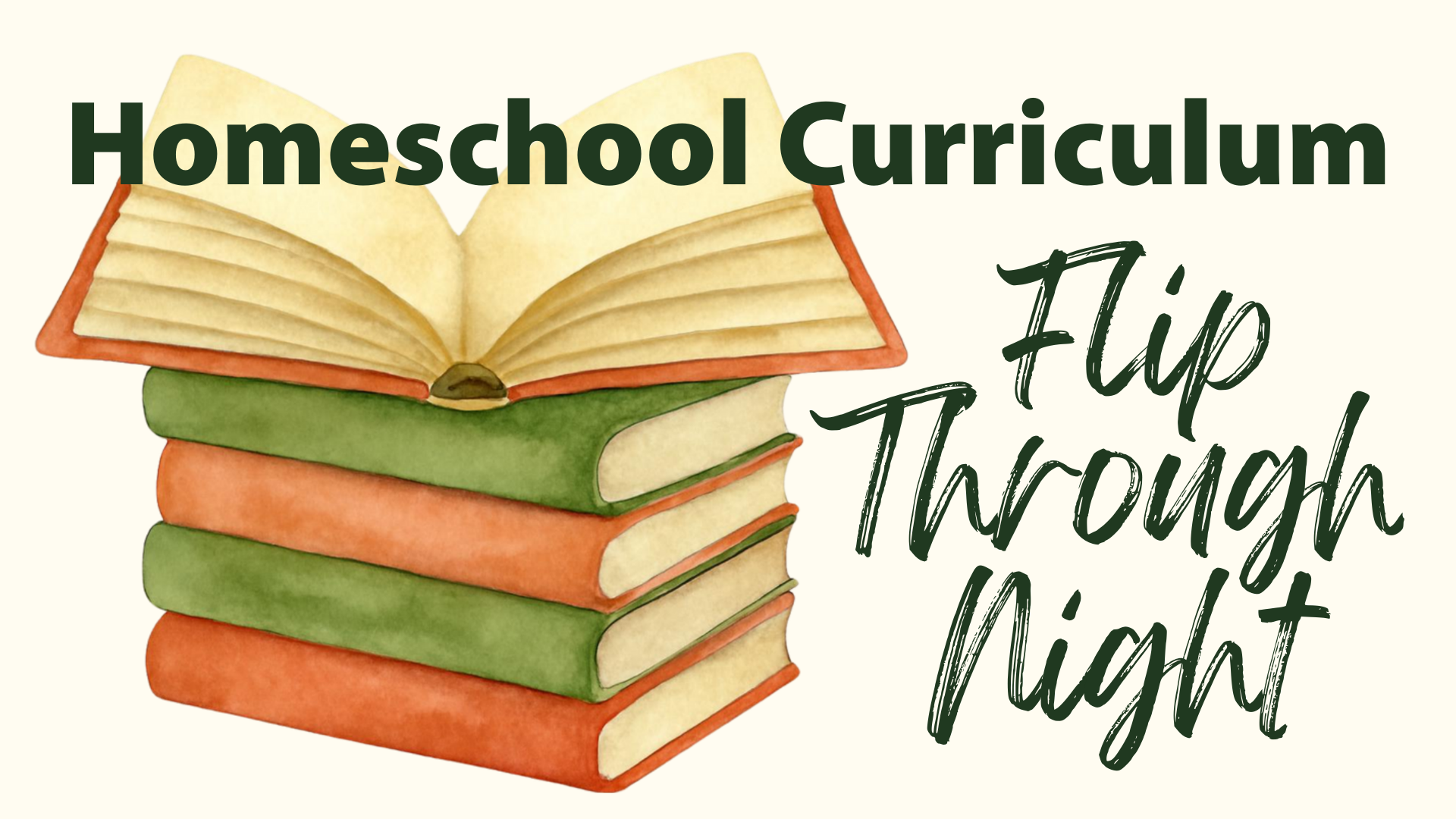 Homeschool Curriculum Flip Through Night