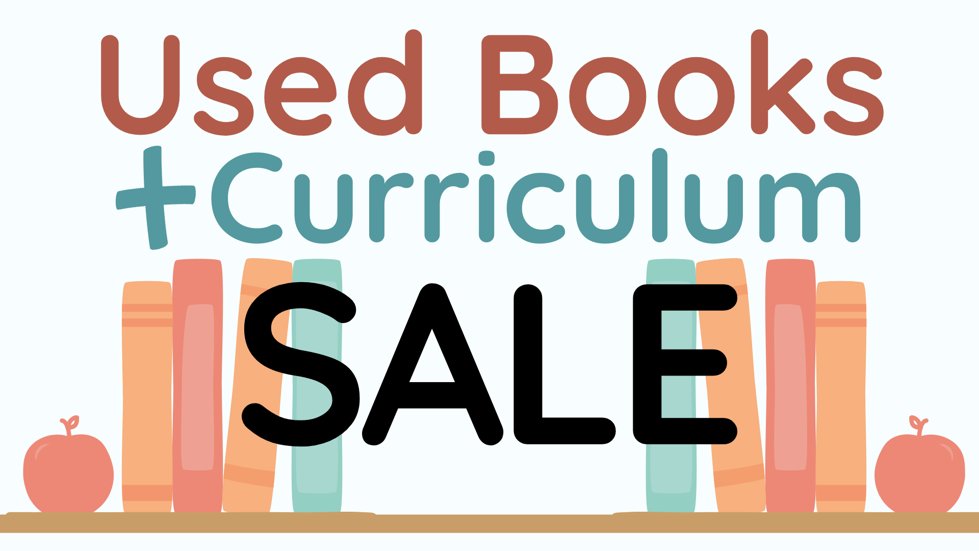 Used Books + Curriculum Sale in Ankeny on May 30