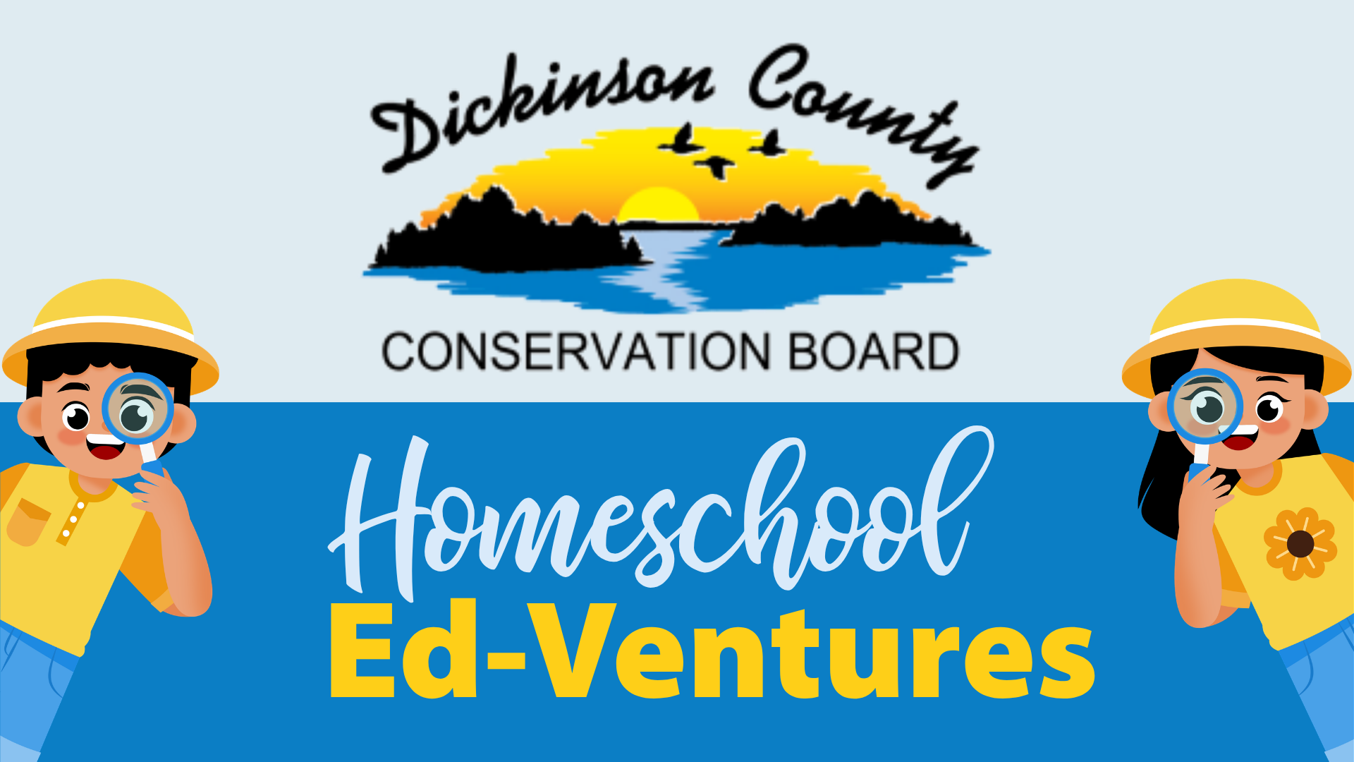 Dickinson County Conservation Homeschool Ed-Ventures