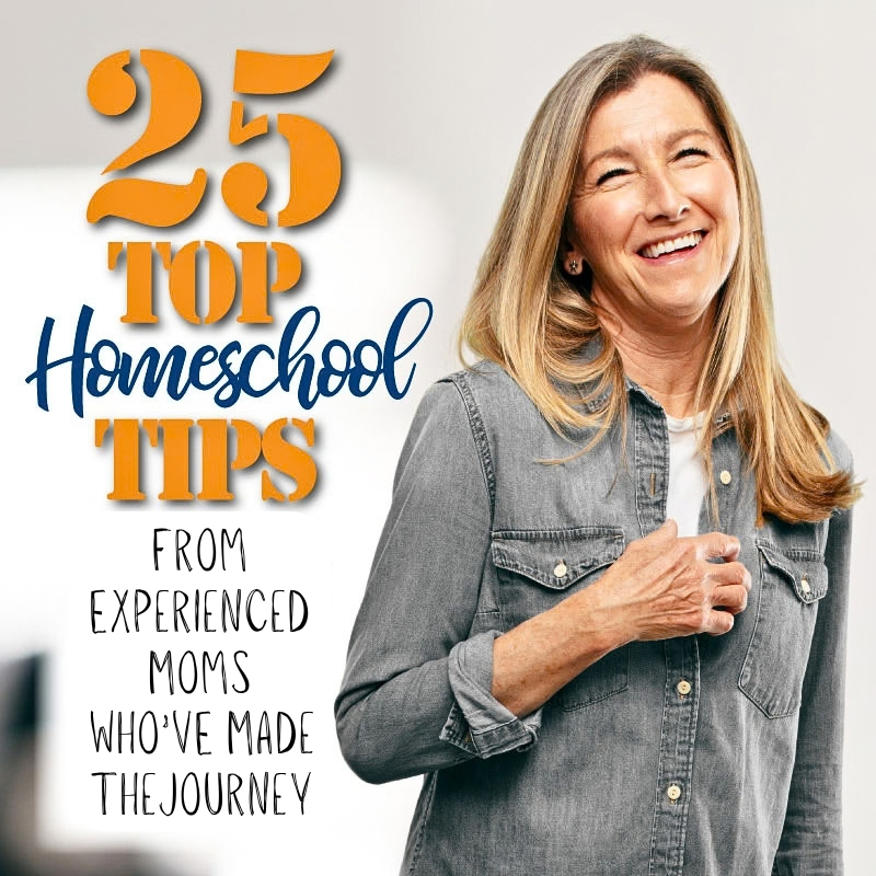 25 Top Homeschool Tips