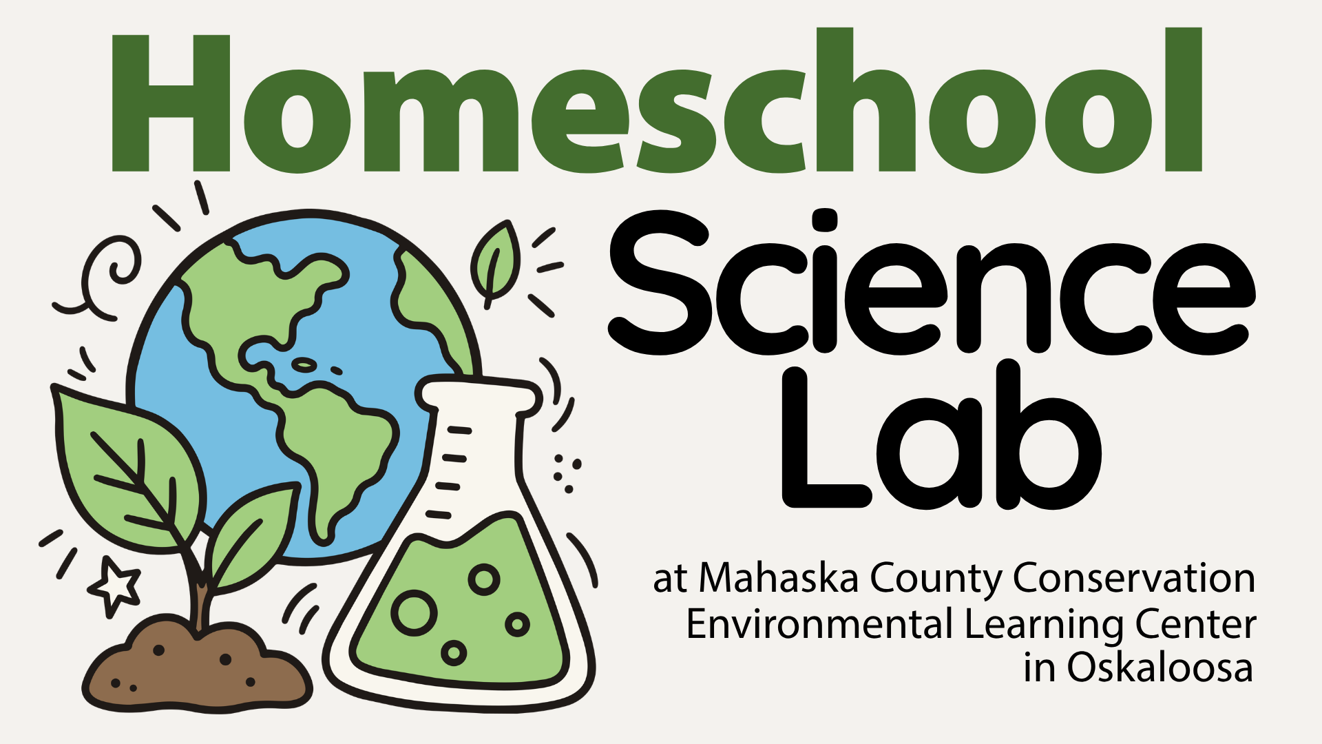 Homeschool Science Labs offered by Mahaska County Conservation
